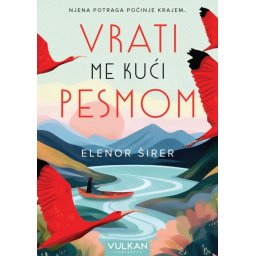 Elenor Širer Vrati me kući pesmom ( 29049 )