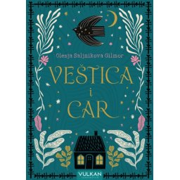 Olesja Saljnikova Gilmor Veštica i car ( 28610 )