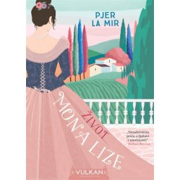 Pjer La Mir Život Mona Lize TP ( 326630 )