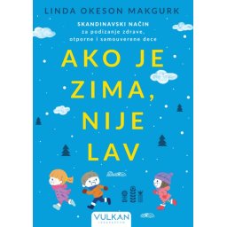 Linda Okeson Makgurk Ako je zima, nije lav ( 28584 )
