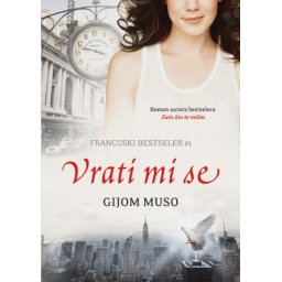 Gijom Muso Vrati mi se ( 241410 )