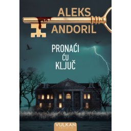 Aleks Andoril Pronaći ću ključ ( 29386 )