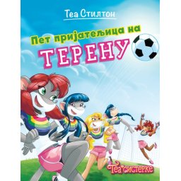Tea Stilton Tea Stilton – Pet prijateljica na terenu ( 27097 )