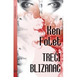 Treći blizanac - Ken Folet