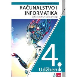 Računarstvo i informatika 4 udžbenik za 4. razred gimnazije na hrvatskom jeziku NOVO