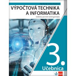 Računarstvo i informatika 3 udžbenik za treći razred gimnazije na slovačkom