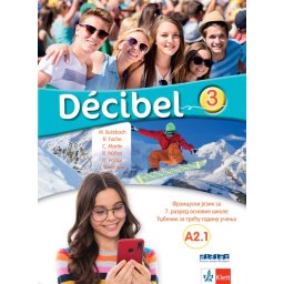Decibel 3, udžbenik za francuski jezik za 7. razred osnovne škole (QR) Klett