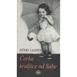 Ćerka kraljice od Sabe - Džeki Lajden