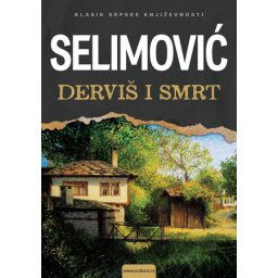 Meša Selimović Derviš i smrt ( 274794 )