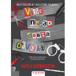 Holi Džekson Više nikad dobra devojka ( 30030 )