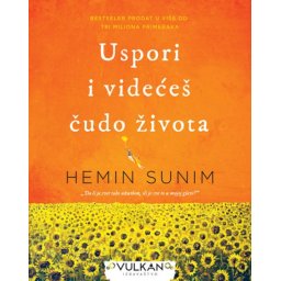 Hemin Sunim Uspori i videćeš čudo života ( 317472 )