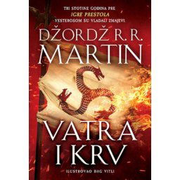 VATRA I KRV - Džordž R.R.Martin ( 9870 )