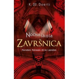 NOĆNA ŠKOLA ZAVRŠNICA - K.Dž. Doerti ( 8517 )