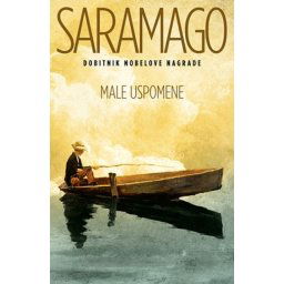 MALE USPOMENE - Žoze Saramago ( 9078 )
