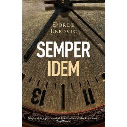 SEMPER IDEM - Đorđe Lebović ( 8676 )