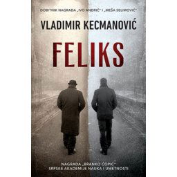 FELIKS - Vladimir Kecmanović ( 9901 )