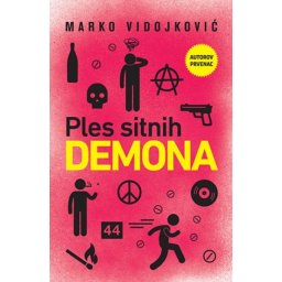 PLES SITNIH DEMONA - Marko Vidojković ( 9923 )