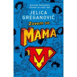 ZOVEM SE MAMA - Jelica Greganović i Bob Živković ( 8660 )