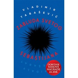 ZABLUDA SVETOG SEBASTIJANA - Vladimir Tabašević ( 9712 )