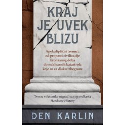 Kraj je uvek blizu - Den Karlin ( 10749 )