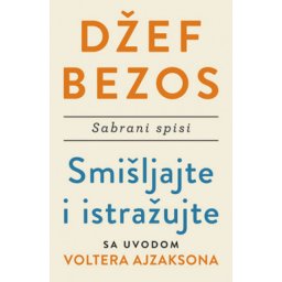 Smišljajte i istražujte - Džef Bezos ( 11094 )