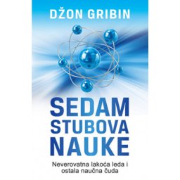 Sedam stubova nauke - Džon Gribin ( 11151 )