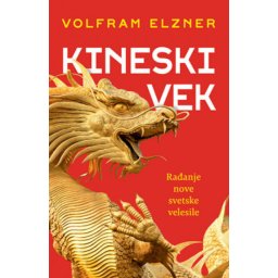 Kineski vek - Volfram Elzner ( 10973 )