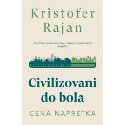 Civilizovani do bola - Kristofer Rajan ( 11920 )
