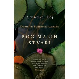 Bog malih stvari - Arundati Roj ( 9016 )