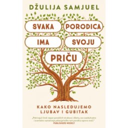 Svaka porodica ima svoju priču - Džulija Samjuel ( 12940 )