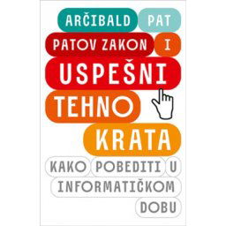 Patov zakon I uspešni tehnokrata - Arčibald Pat ( 12022 )