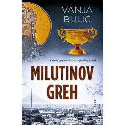 Milutinov greh - Vanja Bulić ( 12009 )