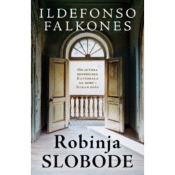 Robinja slobode - Ildefonso Falkones ( 14723 )
