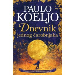 Dnevnik jednog čarobnjaka - ilustrovano izdanje - Paulo Koeljo ( 14903 )