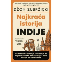 Najkraća Istorija Indije - Džon Zubržicki ( 15070 )