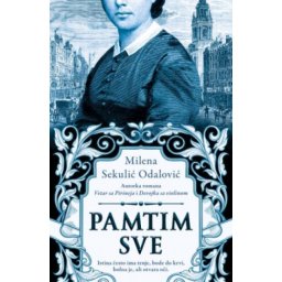 Pamtim sve - Milena Sekulić Odalović ( 15144 )