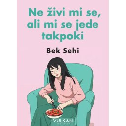 Bek Sehi Ne živi mi se, ali mi se jede takpoki ( 29336 )
