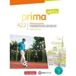 Prima aktiv A2.2, radna sveska iz nemačkog jezika za 8. razred osnovne škole Data status