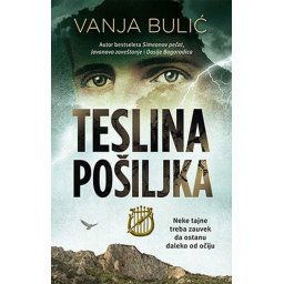 Teslina pošiljka - Vanja Bulić