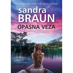 Opasna veza - Sandra Braun
