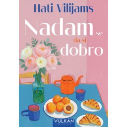 Hati Vilijams Nadam se da si dobro ( 29533 )