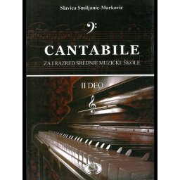 Cantabile za I razred SMS,II deo, S.Smiljanic-Markovic
