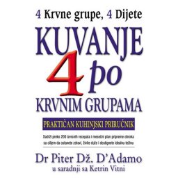 Kuvanje po krvnim grupama - Piter Dž. D΄Adamo