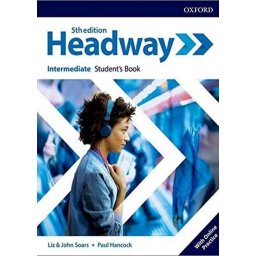 Headway Intermediate 5ed, udžbenik za engleski jezik za srednju školu i gimnazije The english book