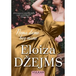 Eloiza Džejms Nema dame bez mane ( 28181 )