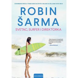 Robin Šarma Svetac, surfer i direktorka ( 310003 )