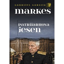 Patrijarhova jesen - Gabrijel Garsija Markes