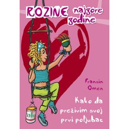 Kako da preživim svoj prvi poljubac - Fransin Omen - Za uzrast 11+