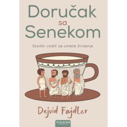 Dejvid Fajdler Doručak sa Senekom ( 28185 )