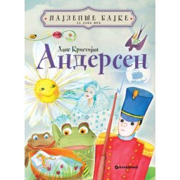 Najlepše bajke za laku noć – Andersen ( 317158 )
